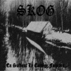 Skog (FRA) : En Suivant le Cortège Funèbre